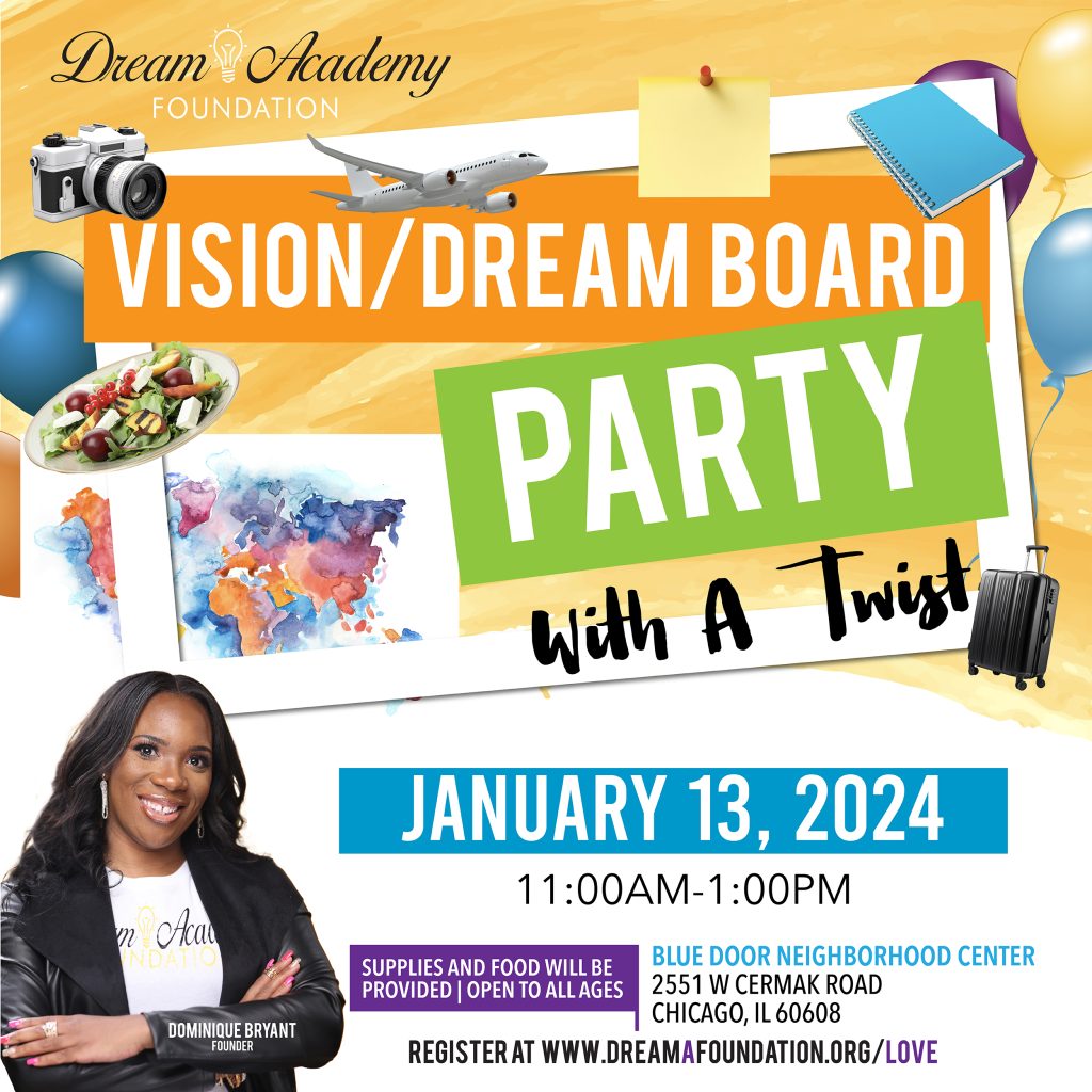 Vision/Dream Board Party - Dream Academy Foundation